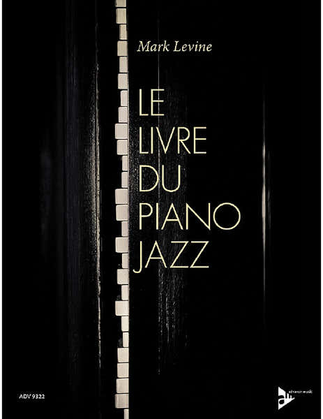 Advance Music Le Livre Du Piano Jazz - Levine