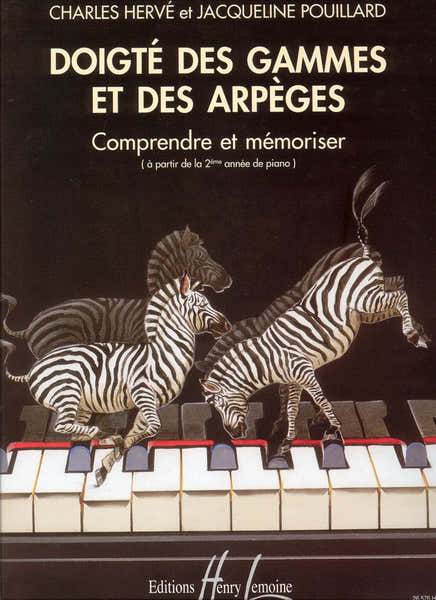 Lemoine Herve C. / Pouillard J. - Doigté Des Gammes et Arpèges Piano - Hervé, Pouillard