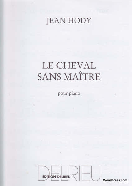 Hody Jean - Le Cheval Sans Maitre - Piano