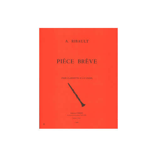 Ribault - Pièce Brève - Klarinette und Klavier