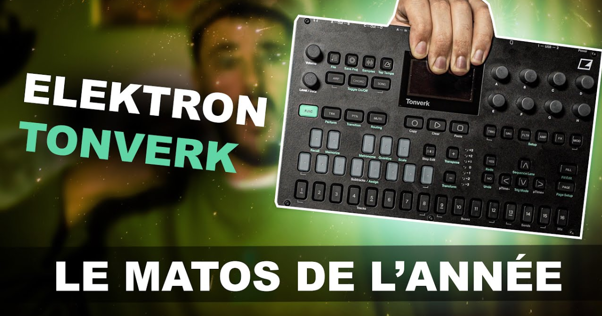 Pourquoi l’Elektron Tonverk est devenu mon sampler Elektron préféré
