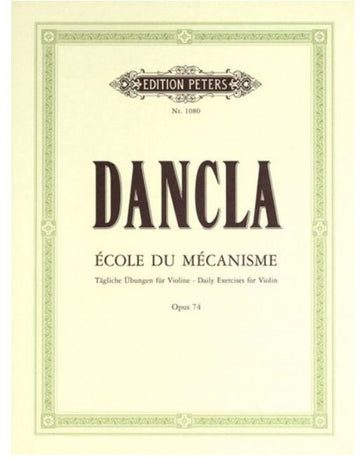 Dancla Charles - École De Mécanisme (50 Technical Studies) Op.74 - Violine