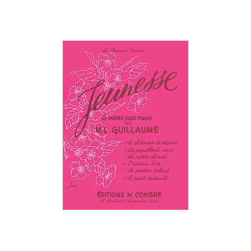 Guillaume - Jeunesse (6 Pièces) - Piano