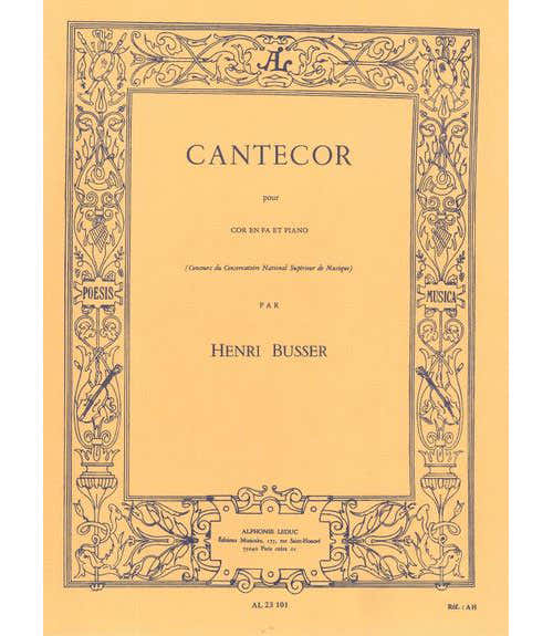BUSSER HENRI - CANTECOR - COR & PIANO