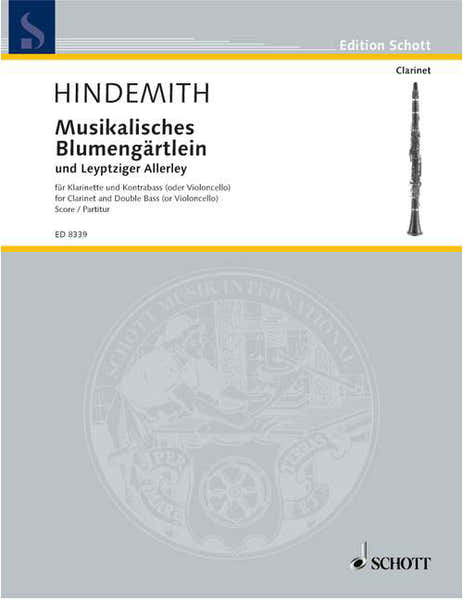 Hindemith Paul - Musikalisches Blumengaertlein Und Leyptziger Allerley - Clarinet And Double Bass