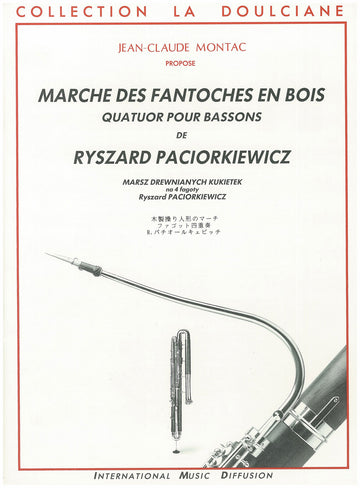 Paciorkiewicz - La Marche Des Fantoches - Quatuor Bassons