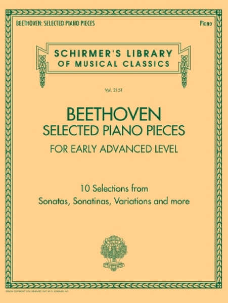 LUDWIG VAN BEETHOVEN - SELECTED PIANO PIECES: EARLY ADVANCED - PIANO