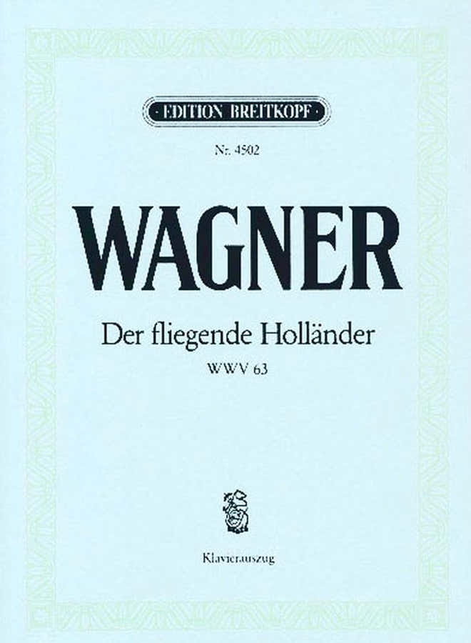 Wagner Richard - Der fliegende Holländer WWV 63 - Klavier