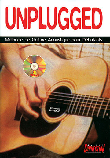 DEVIGNAC EMMANUEL - UNPLUGGED GUITAR DEBUTANT + CD - GUITARE
