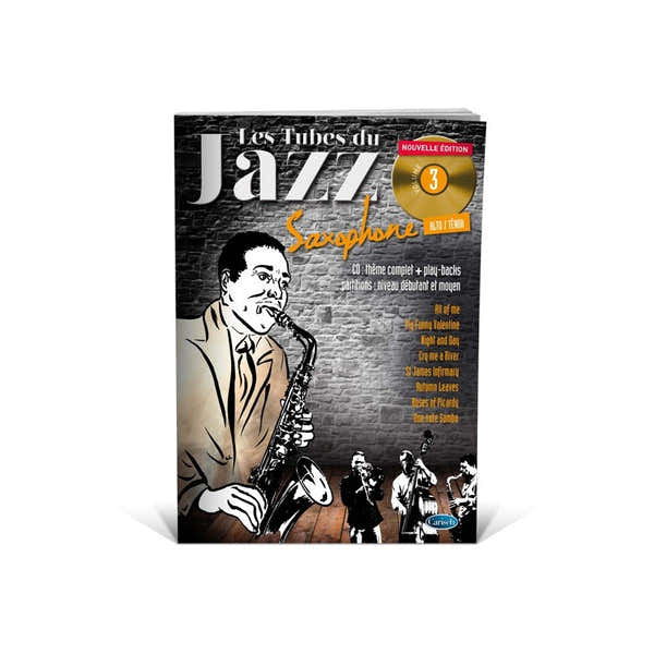 Coup De Pouce Roux/audoux - Les Tubes Du Jazz Vol.3 + CD Sax Alto & Ténor
