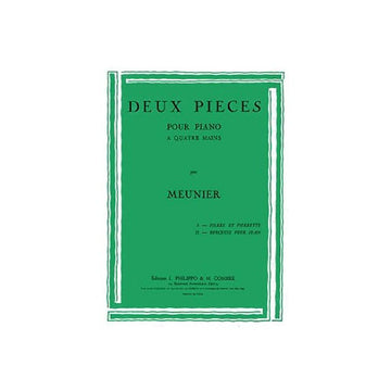 Meunier - Pièces (2) - Piano À 4 Mains