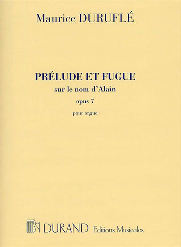 DURUFLE - PRELUDE ET FUGUE OP 7 - ORGUE