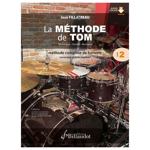 Fillatreau J. - La Méthode De Tom Vol 2 - Schlagzeug