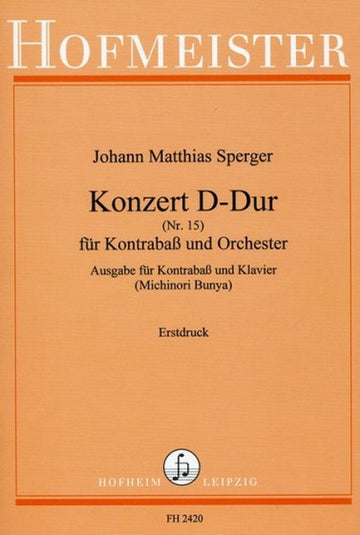 SPERGER JOHANN MATTHIAS - KONZERT D-DUR N°15 - CONTREBASSE & PIANO