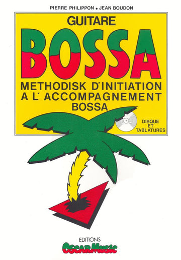 PHILIPPON PIERRE - Bossa-Nova-Methode + CD - Gitarre