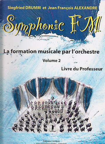 Alexandre/drumm - Symphonic FM Vol.2 Professeur
