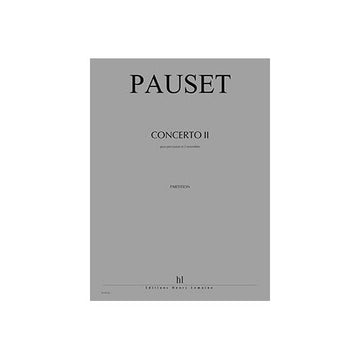 Pauset - Concerti II - Exils - Percussion Principale et 2 Ensembles