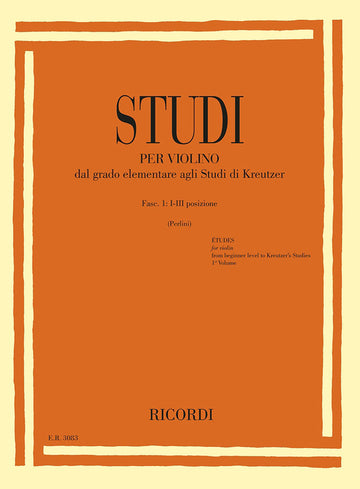 Studi Per Violino - Fasc. I: I-iii Posizione