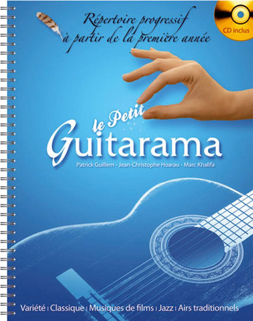 Petit Guitarama + Cd Repertoire Pour La Premiere Annee De Guitare