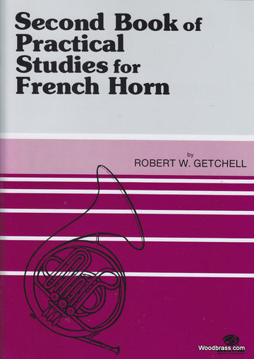 GETCHELL ROBERT - 2ND BOOK OF PRACTICAL STUDIES - FRENCH HORN