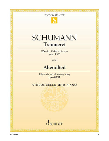 Schumann - Träumerei / Abendlied Op. 15/7 Und 85/12 - Violoncelle et Piano