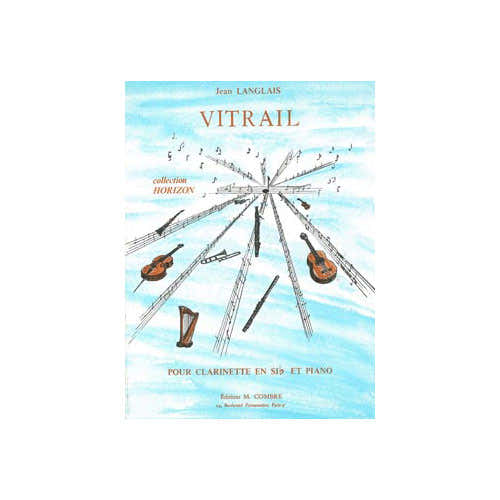 LANGLAIS JEAN - VITRAIL - CLARINETTE ET PIANO