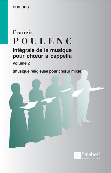 Poulenc F. - Integrale De La Musique Vol 2 - Choeur