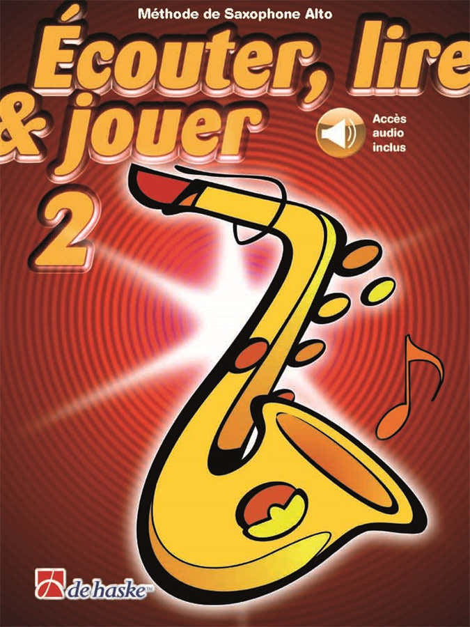 Écouter Lire Et Jouer Vol.2 Altsaxophon