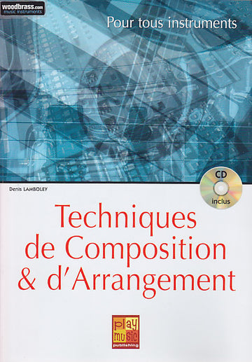 Techniques De Composition et D'Arrangement - Lamboley