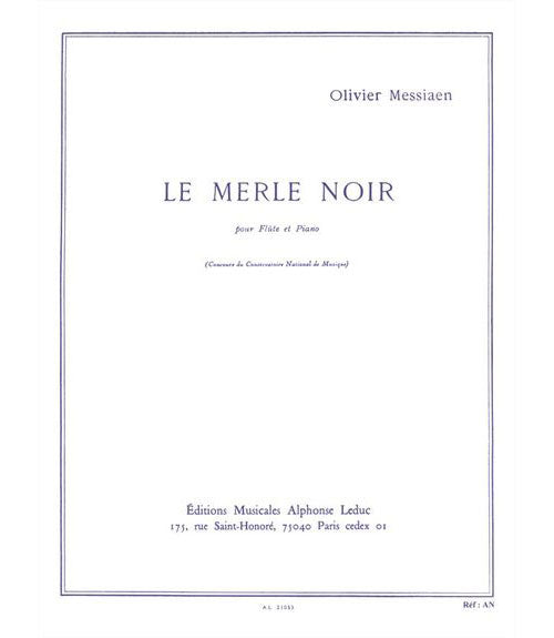 Leduc Messiaen Olivier - Le Merle Noir