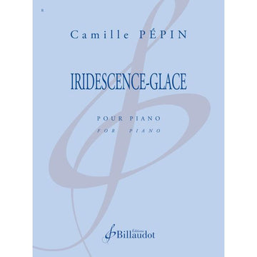 Pépin Camille - Irisieren - Eis