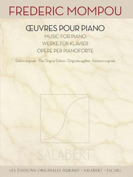 Mompou Frederic - Oeuvres Pour Piano