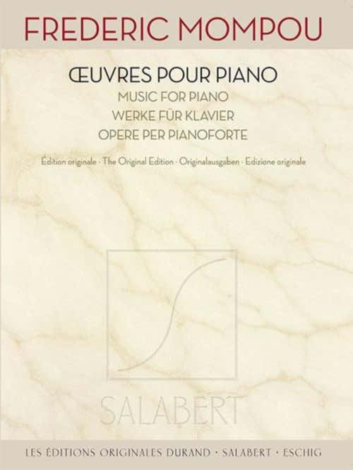 Mompou Frederic - Oeuvres Pour Piano