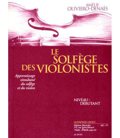 OLIVIERO-denaes Amelie - Le Solfege Des Violonistes
