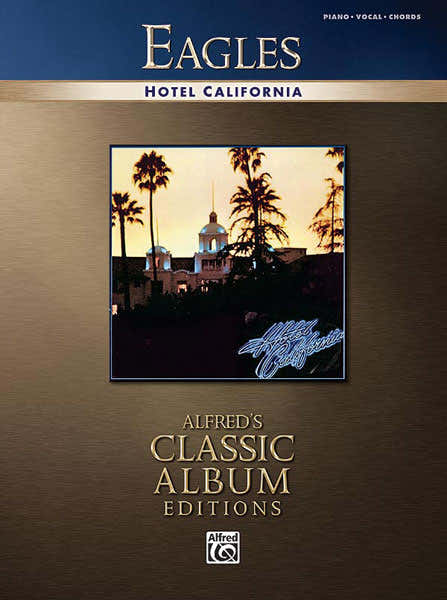Eagles The - Hotel California - PVG