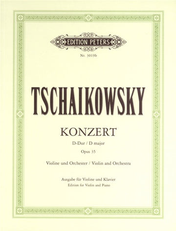 Tchaikovsky Pyotr Ilyich - Konzert in D Op.35 - Violine und Klavier