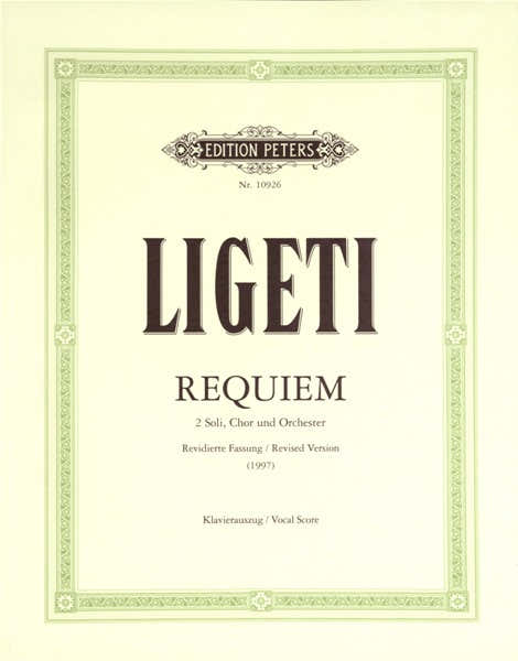 Ligeti Gyorgy - Requiem - MEZZO-soprano Voice (par 10 Minimum)