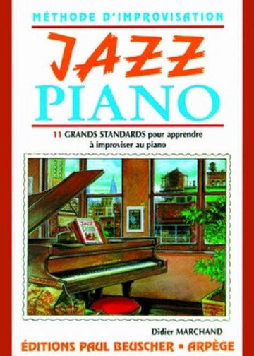 Marchand Didier - Jazz Piano - Methode D'improvisation