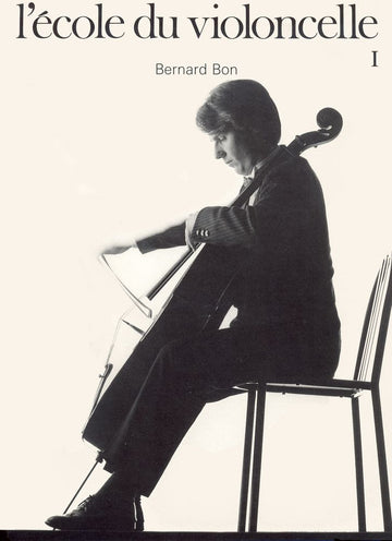 BON BERNARD - ECOLE DU VIOLONCELLE - VIOLONCELLE