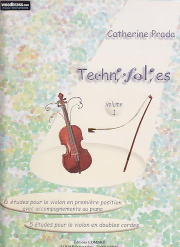 Prada - TECHNI-folies Vol.1 - Violon Seul et Violon et Piano