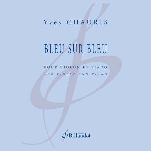 Chauris Y. - Bleu sur Bleu