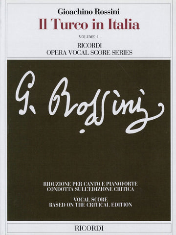 ROSSINI G. - TURCO IN ITALIA IN DUE VOLUMI - CHANT ET PIANO