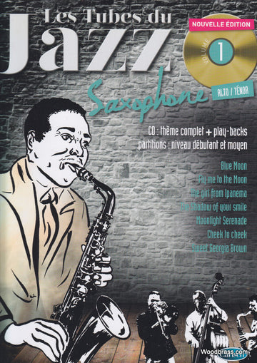 Roux/audoux - Les Tubes Du Jazz Vol.1 + CD - Altsaxophon & Tenorsaxophon