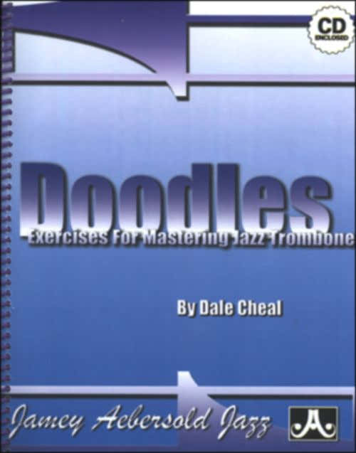 DALE C. - DOODLES - EXERCISES AND ETUDES FOR MASTERING TROMBONE + CD