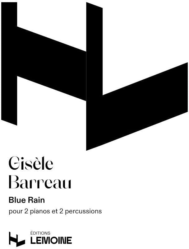 Barreau Gisele - Blue Rain - Dirigierpartitur & Stimmen