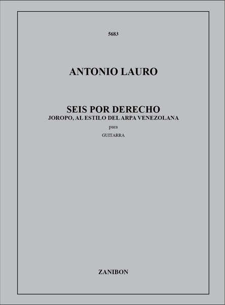 Lauro A. - Seis Por Derecho - Guitare