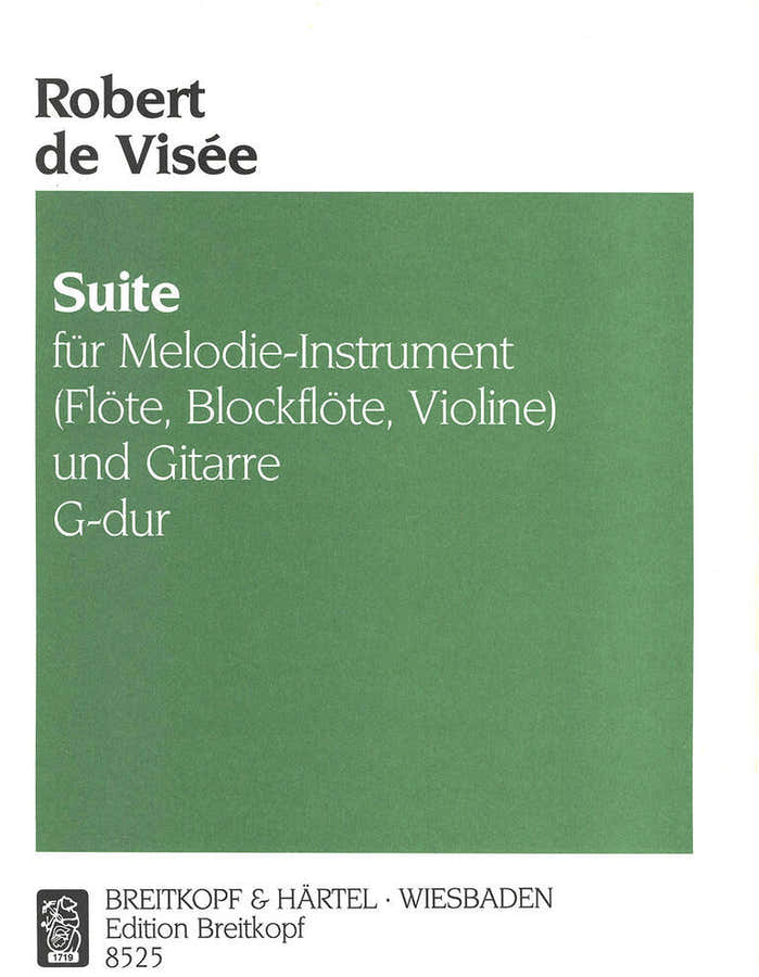 Visee Robert De - Suite G-Dur - Blockflöte Gitarre