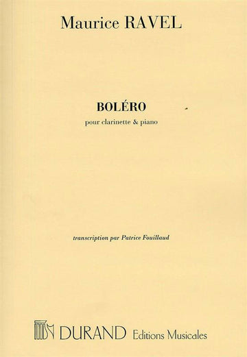RAVEL M. - BOLERO - CLARINETTE ET PIANO