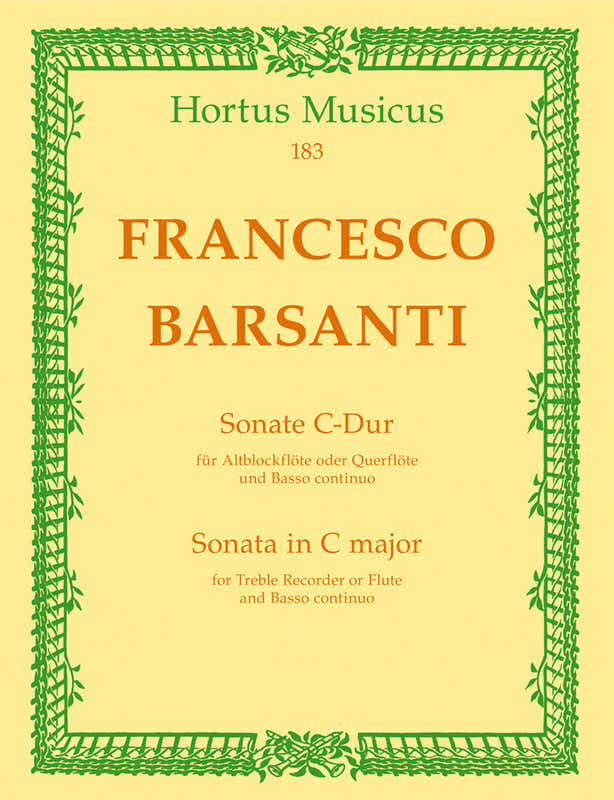 BARSANTI, F. - SONATE FUR ALTBLOCKFLÃ–TE ODER QUERFLÃ–TE UND BASSO CONTINUO C-DUR