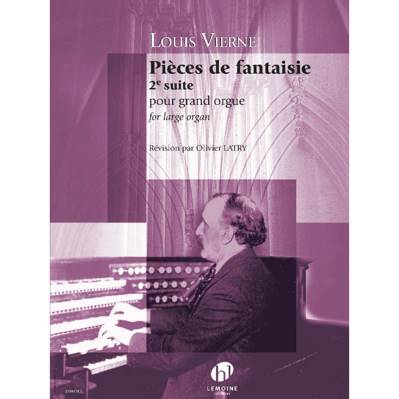 Vierne Louis - Pieces De Fantaisie Op.53 Suite N°2 - Orgel